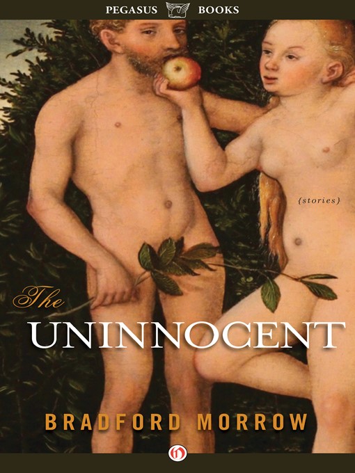 Title details for Uninnocent by Bradford Morrow - Wait list
